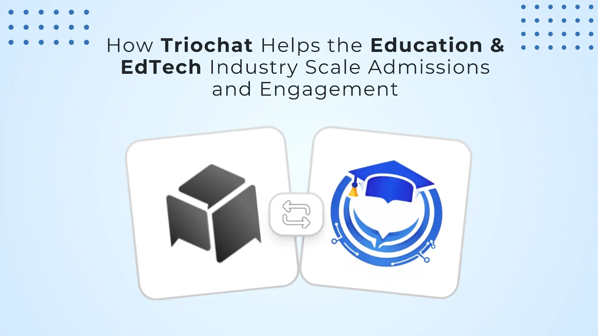 duochat ایجوکیشن اور EdTech انڈسٹری کی مدد کرتا ہے